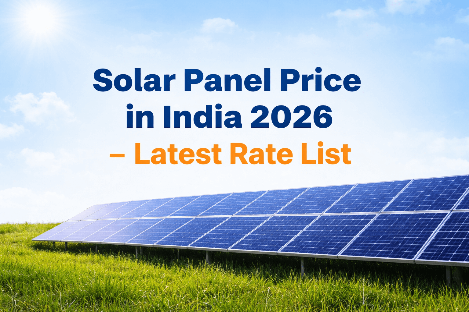Solar Panel Price in India 2026 – Latest Rate List